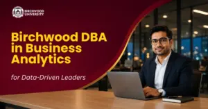 Birchwood DBA in Business Analytics
