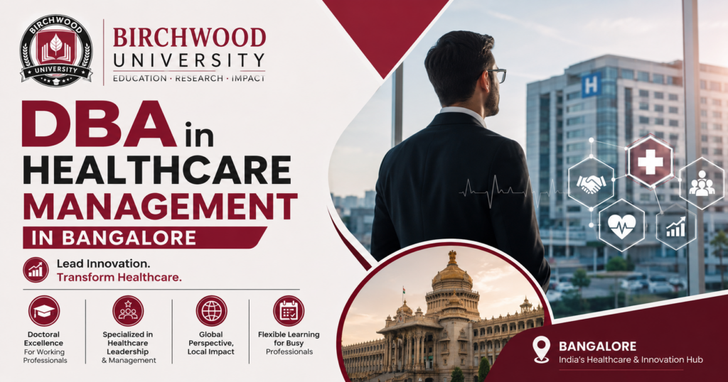 Birchwood DBA in Healthcare Management in Bangalore